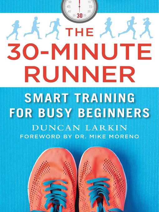 Title details for The 30-Minute Runner by Duncan Larkin - Available